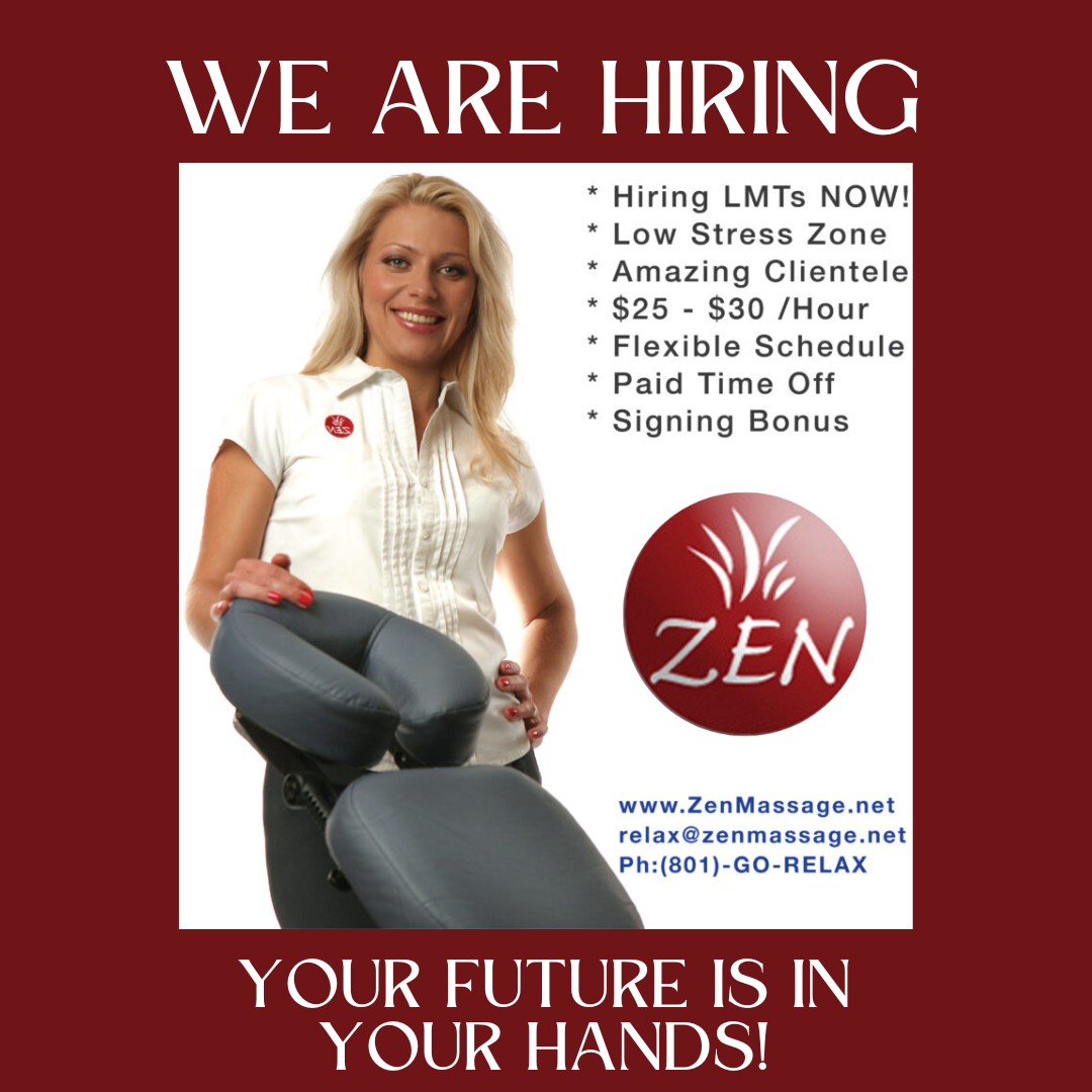 we are hiring 2023 ZEN Massage